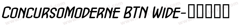 ConcursoModerne BTN Wide字体转换